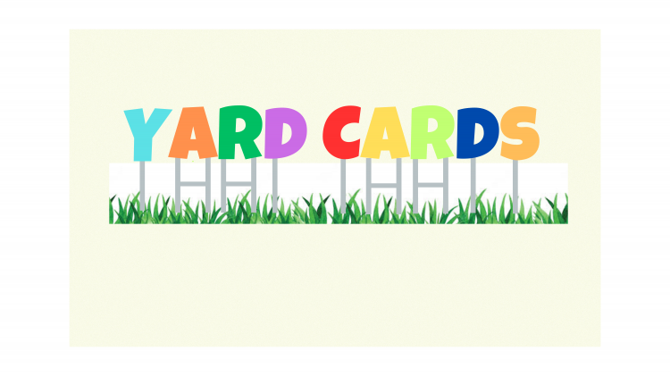 Yard Cards